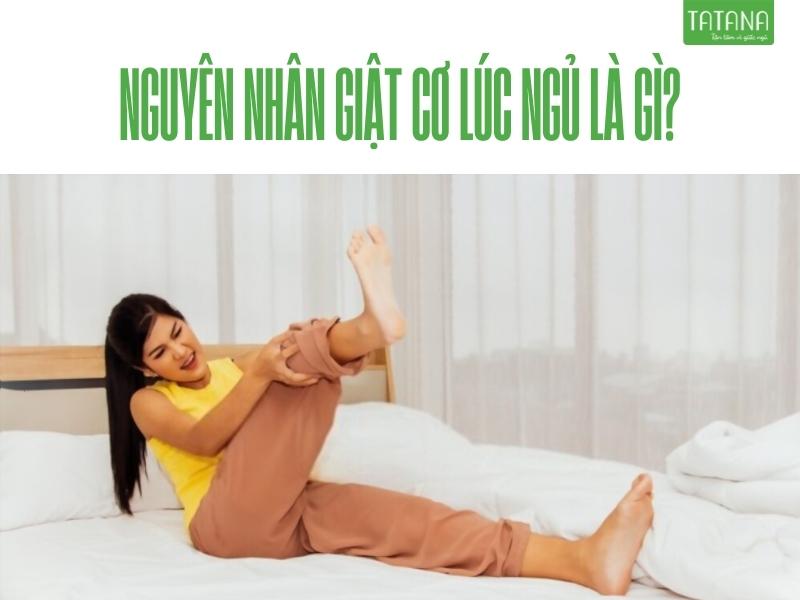 Tại sao bạn lại giật cơ lúc ngủ?