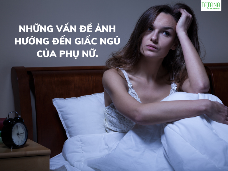 Chăm sóc sức khỏe và giấc ngủ cho phái đẹp vào ngày Quốc tế Phụ nữ