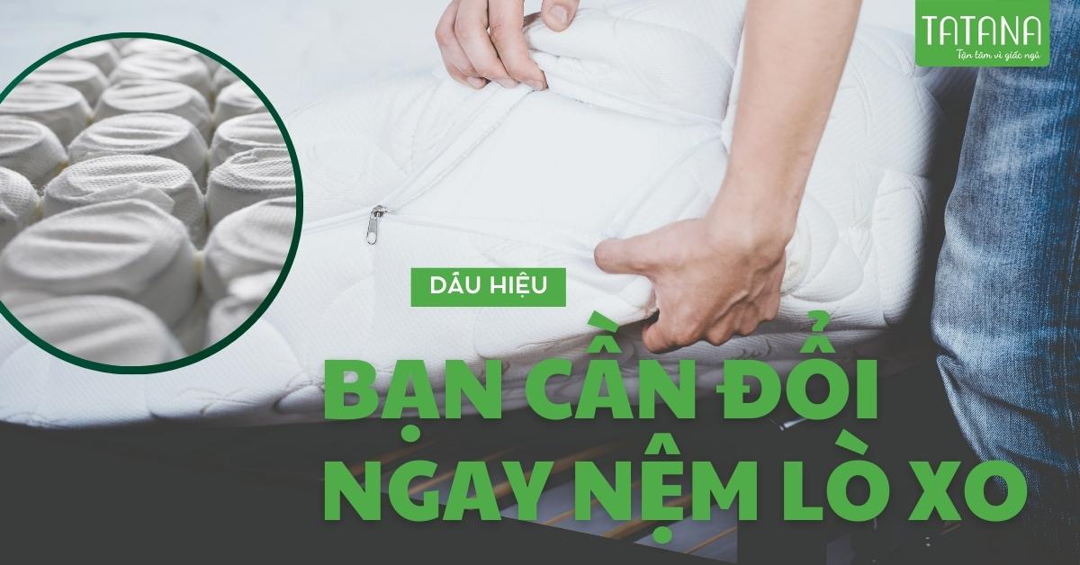 DẤU HIỆU BẠN CẦN ĐỔI NGAY NỆM LÒ XO