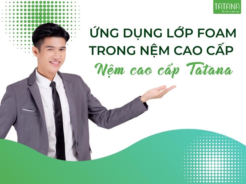 Foam là gì? Ứng dụng lớp foam trong nệm cao cấp