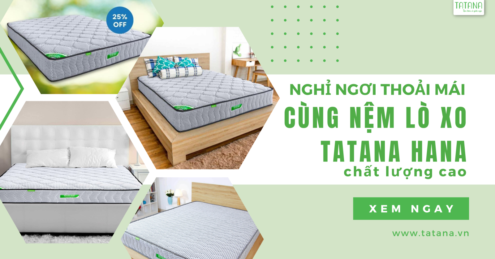 Nghỉ ngơi thoải mái cùng nệm lò xo tatana hana chất lượng cao