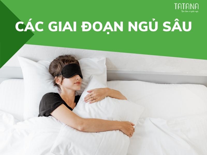 Ngủ sâu là gì? Làm sao để có giấc ngủ sâu 01