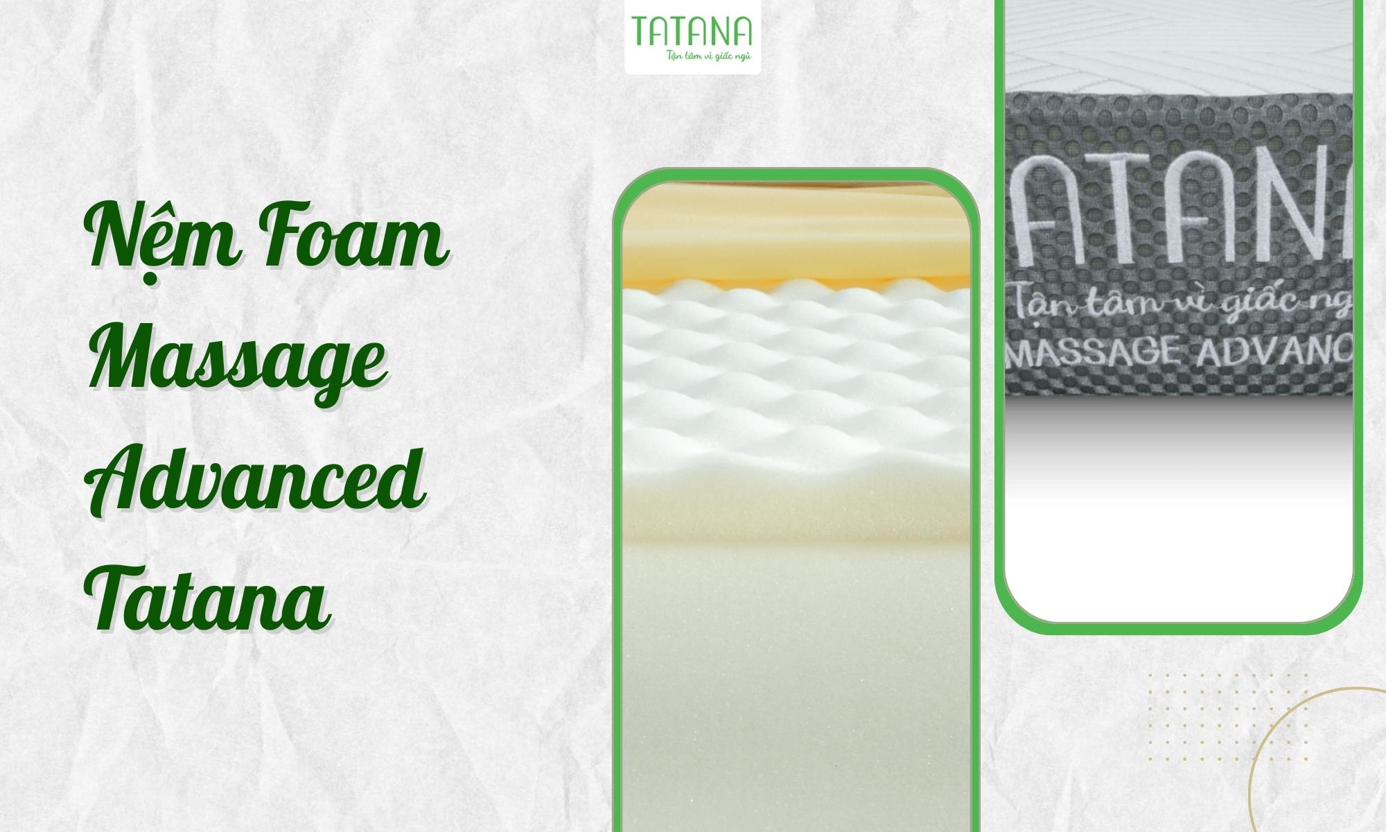 Nệm Foam Massage Advanced Tatana